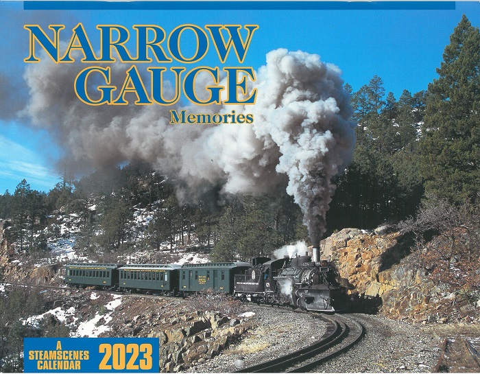 Steamscenes 2023 Narrow Gauge Calendar
